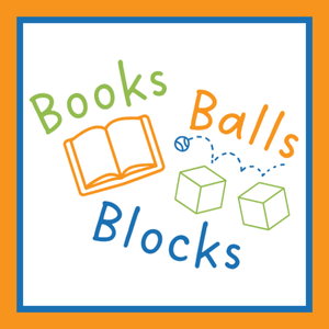 Text: Books Balls Blocks, Imagery of an open book a bouncing ball and toy blocks